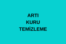 ARTI KURU TEMİZLEME