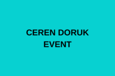 CEREN DORUK EVENT