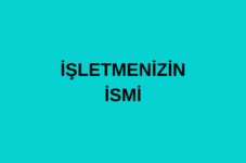 İŞLETMENİZİN İSMİ